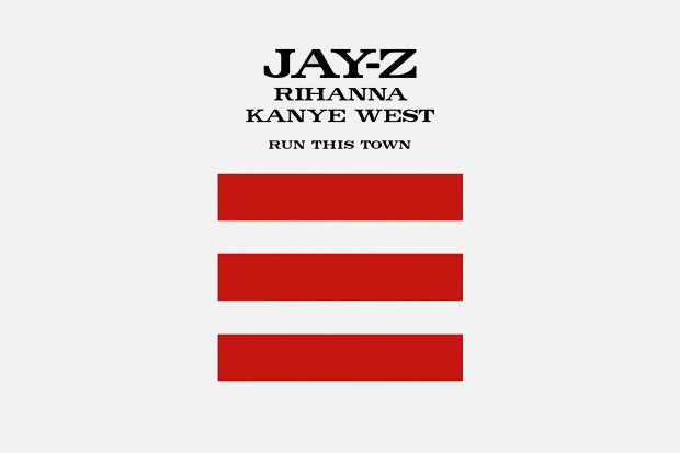 Jay-Z feat. Kanye West & Rihanna – Run This Town. by Staff, July 24, 2009