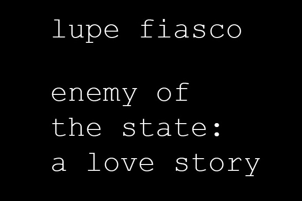 lupe-fiasco-enemy-of-the-state-love-story-mixtape